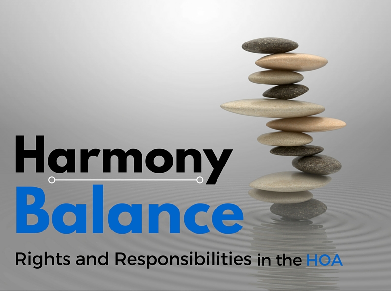 Harmony and Balance: Rights and Responsibilities in the HOA